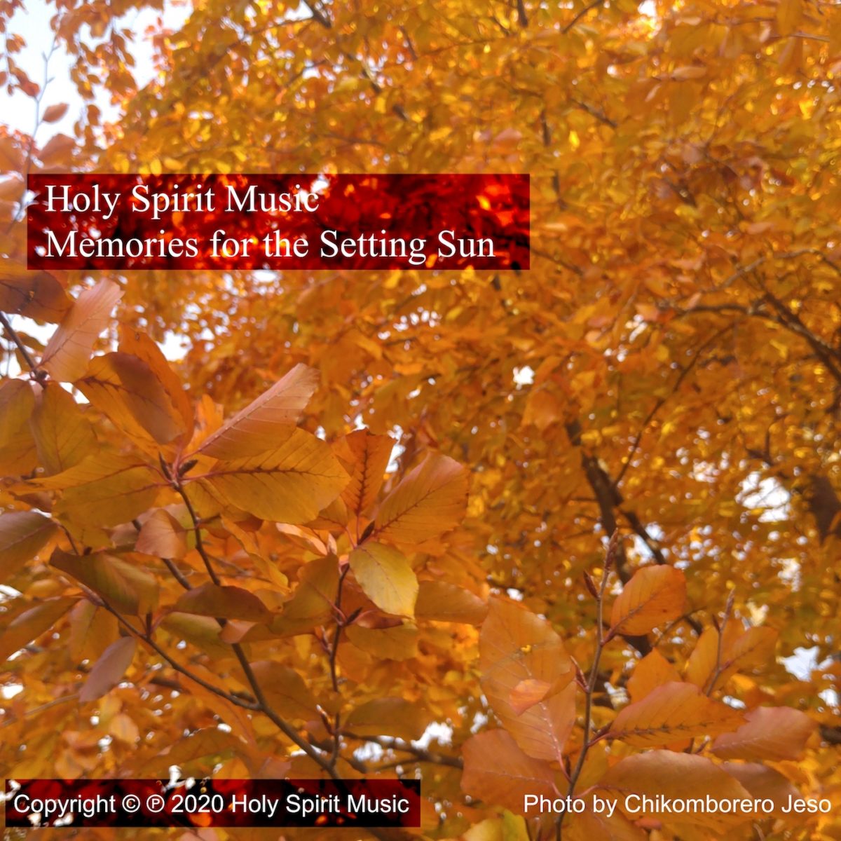 Holy Spirit Music – Memories for the Setting Sun (Digital Song ...