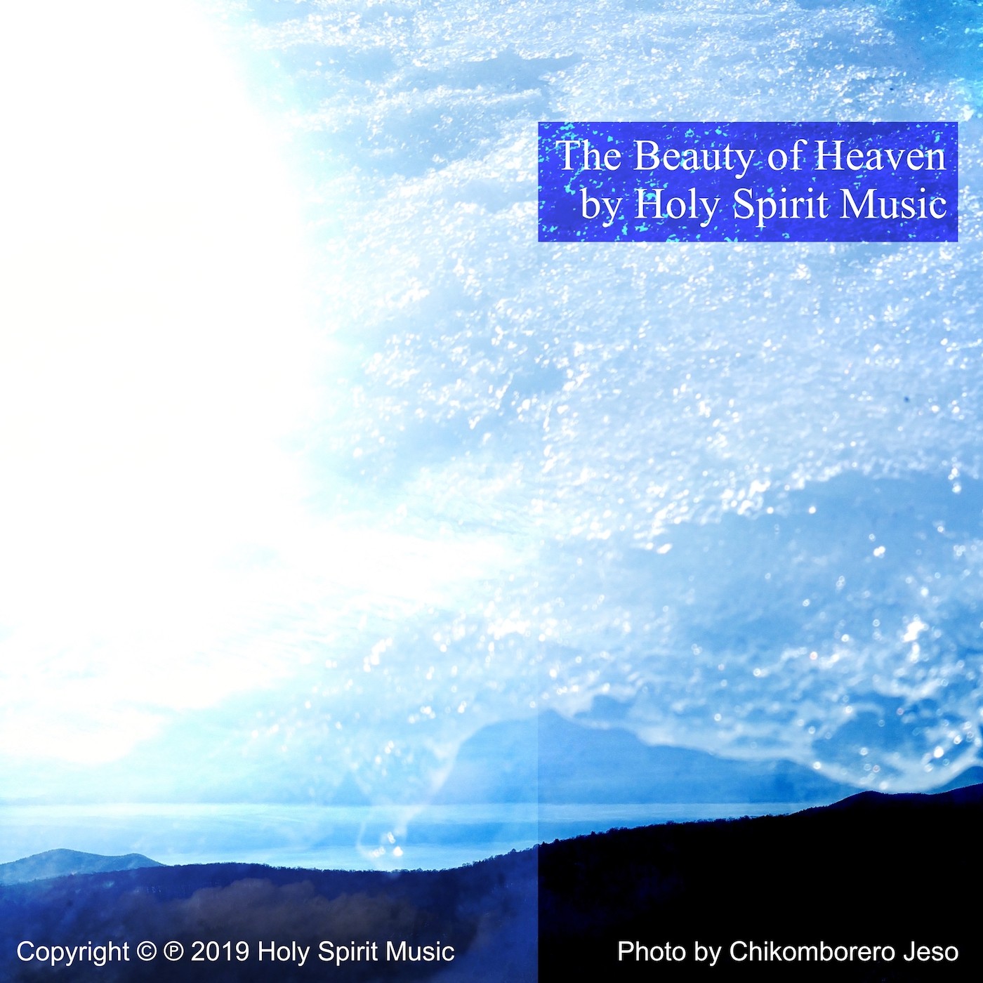 Holy Spirit Music - The Beauty of Heaven - Music Cover Art