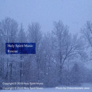 Holy Spirit Music - Rescue - Music Cover Art Holy Spirit Music - Rescue - Music Cover Art